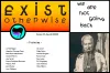 Exist Otherwise!